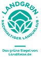 Landgrün-Siegel, nachhaltiger Landurlaub